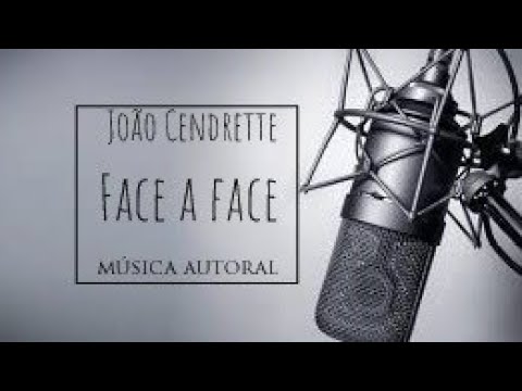 Face A Face - João Cendrette