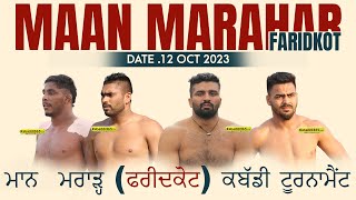 Maan Marahar (Faridkot) Kabaddi Tournament 12 Oct 2023