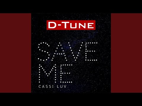 Save Me (feat. Cassi Luv)