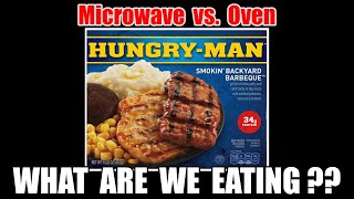 MICROWAVE VS. OVEN Hungryman Smokin' Backyard BBQ