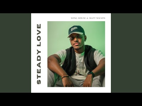Steady Love