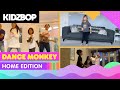 KIDZ BOP Kids - Dance Monkey (Home Edition)