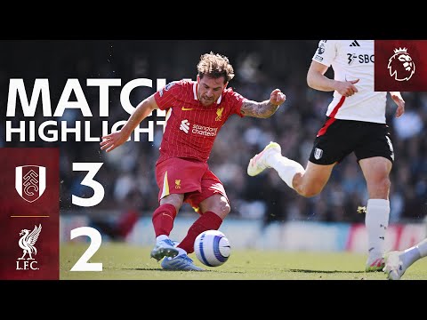 Highlights: Fulham 3-2 Liverpool | Mac Allister screamer, but Reds beaten!