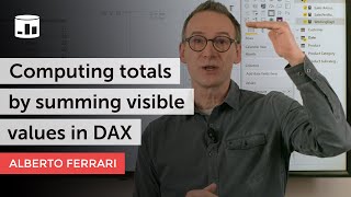 Computing totals by summing visible values in DAX