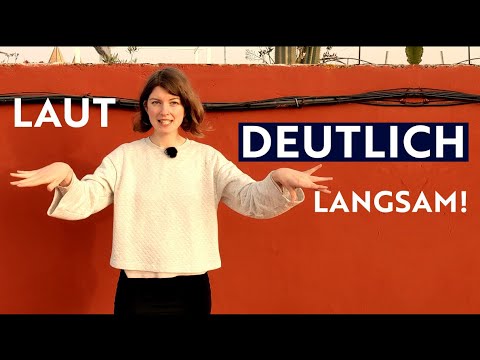 Besser Sprechen: deutlich - langsamer - laut