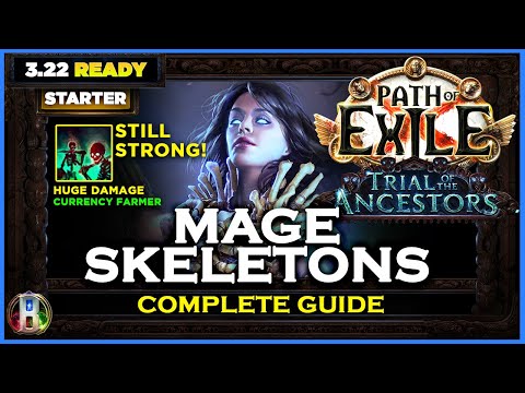 [PoE 3.22] MAGE SKELETONS NECROMANCER - COMPLETE GUIDE - PATH OF EXILE - TRIAL OF THE ANCESTORS