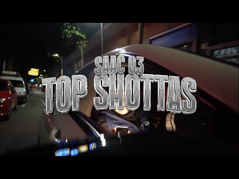Saac 03 - TOP SHOTTAS (Official Video) #spanishdrill
