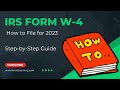 How to File Form W-4 for 2023 to Lower your Taxes!
