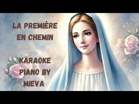 La première en chemin karaoké | MIEVA