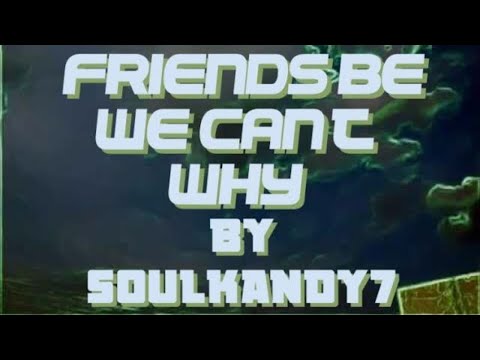 Don Beckett - ?Friends Be We Can't Why