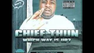CHIEF THUN [ Which Way Is Up ? The MixTape ] Stop Ft. Mistah Fab & Rock Starr & Nando