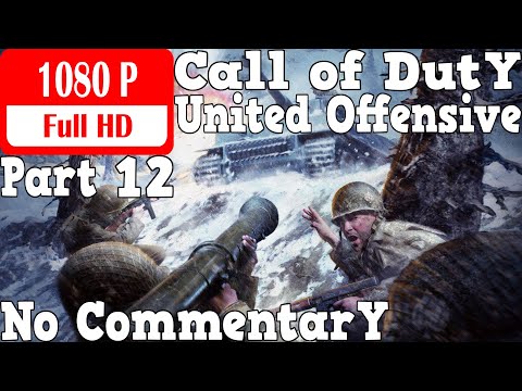 Call of Duty United Offensive - Gameplay Walkthrough Part 12 - Kharkov 1
