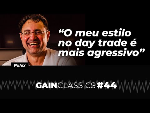 O meu estilo no day trade é mais agressivo | GainCast#44