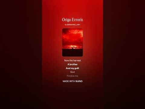 "Origo Erroris" - The Origin of Error