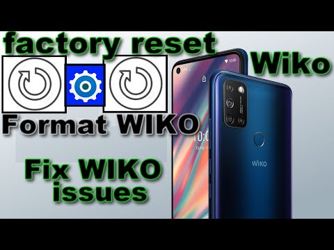 Hard reset Wiko smartphones to fix :Restarting/Freezing Problems,forgot password/PIN ,apps issues