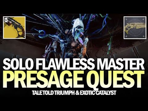 Solo Flawless Master Presage Exotic Quest (Tale Told Triumph / Dead Man's Tale Catalyst) [Destiny 2]