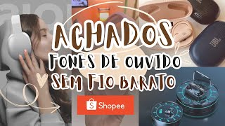???? ACHADOS DA SHOPEE FONES DE OUVIDO Sem Fio | Fones de ouvido Bluetooth Custo Benefício |