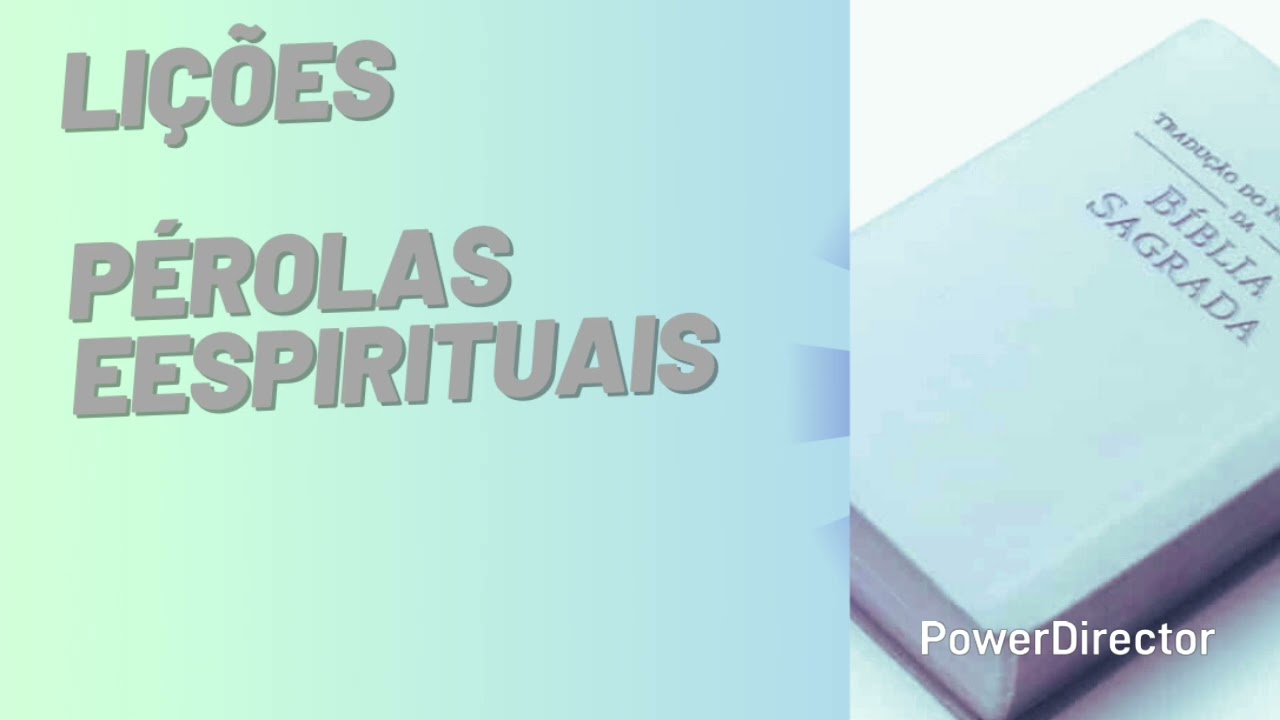 LIÇÕES PÉROLAS ESPIRITUAIS: SEMANA DE 02 DE JUNHO DE 2025