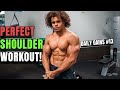 Perfect Shoulder Workout | Daily Gains #13