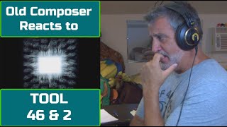 Download lagu Old Composer REACTS to TOOL 46 & 2 | Composers Point of View mp3