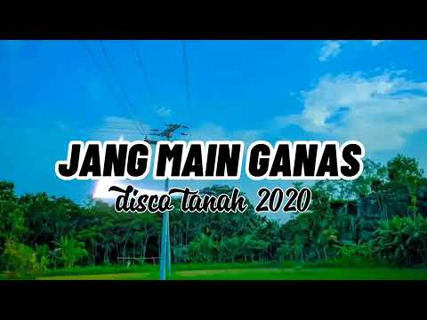 JANG MAIN GANAS || DISCO TANAH || ANDO MIX 2020