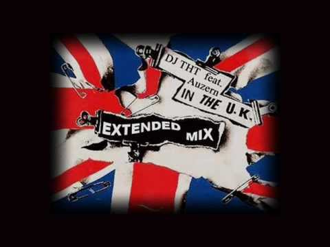 DJ THT feat. Auzern - In The UK (Extended Mix)