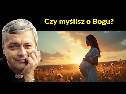 Do you think about God? Father Piotr Pawlukiewicz #pawlukiewicz