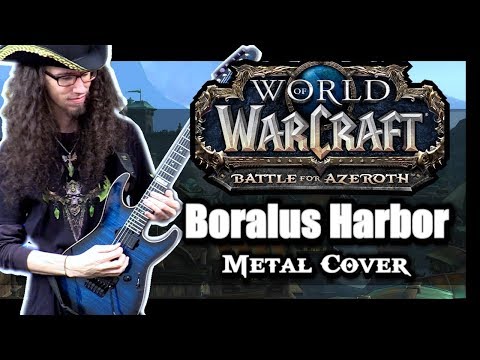 World of Warcraft BORALUS THEME - Metal Cover by ToxicxEternity (Battle for Azeroth)