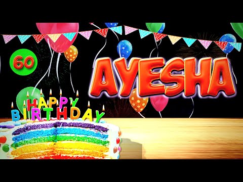 AYESHA Happy Birthday Song - Wish You Happy Birthday ( AYESHA )