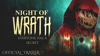 Night of Wrath Official Trailer - Everyone has a Secret #thriller