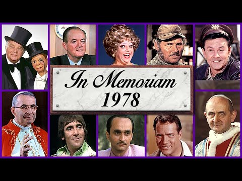 In Memoriam 1978: Famous Faces We Lost in 1978