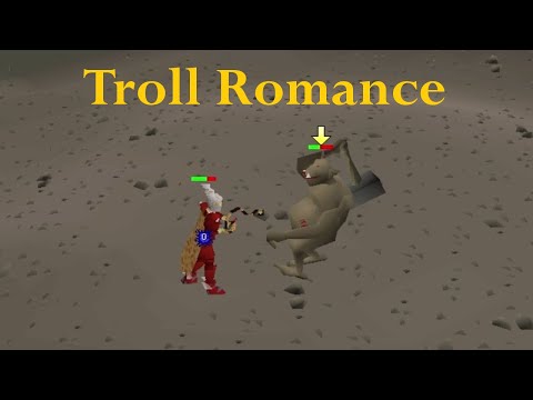 OSRS, Troll Romance