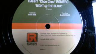 Harry Choo Choo Romero Night At The Black Bambossa Records Inc