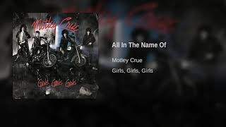 Motley Crue - All In The Name Of