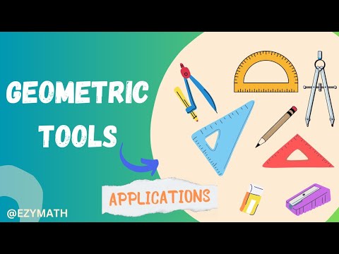 Geometric Tools 📐📏✏️📒 Introduction and Uses | maths @ezymath-keeplearning protractor | compass