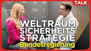Die Erste Weltraumsicherheitsstrategie der Bundesregierung - Interview mit Dr. Antje Nötzold