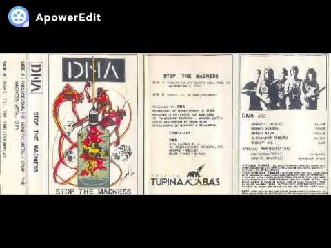 DNA (PA) - Stop the Madness (1991)