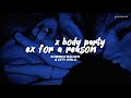 Ex For A Reason X Body Party Summer Walker City Girls Vietsub