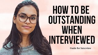 How To Make You Stand Out From Other Candidates | Interview Tips