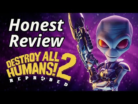 Destroy All Humans 2: Reprobed Review- is it worth it?