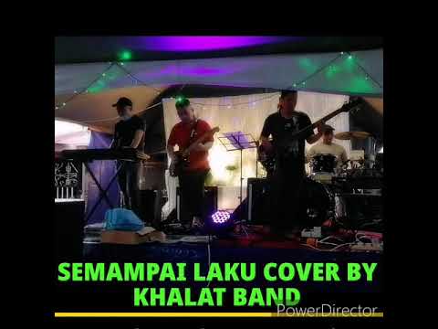 Semampai Laku cover by khalat Band