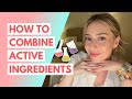 Combining Active Ingredients: Retinol, Vitamin C, Niacinamide, & More! | Dr. Shereene Idriss