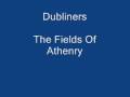 The Fields Of Athenry-Dubliners