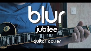 Blur - Jubilee (Guitar Cover)