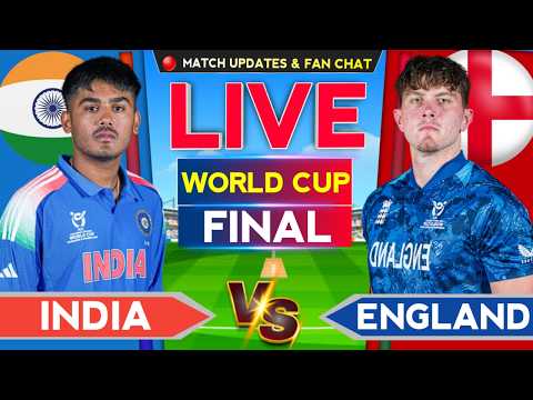 🔴Live - India vs England U19 WC Final Live | U19 World Cup 2026 Final | Live Score & Commentary