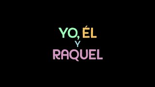 Yo, Él Y Raquel: Tráiler En Español HD 1080P video