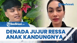 Denada Minta Maaf! Akhirnya Akui Ressa sebagai Anak Kandungnya Setelah 24 Tahun Bungkam