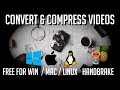 Fast Easy Guide To Video Compression And Conversion With Free Tool Handbrake