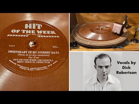 Hit Of The Week Orchestra - Sweetheart Of My Student Dreams - 78 rpm - Hit Of The Week 1117 - 1931