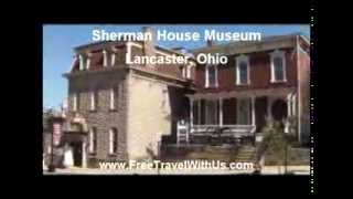 preview picture of video 'Sherman House Museum Lancaster Ohio'